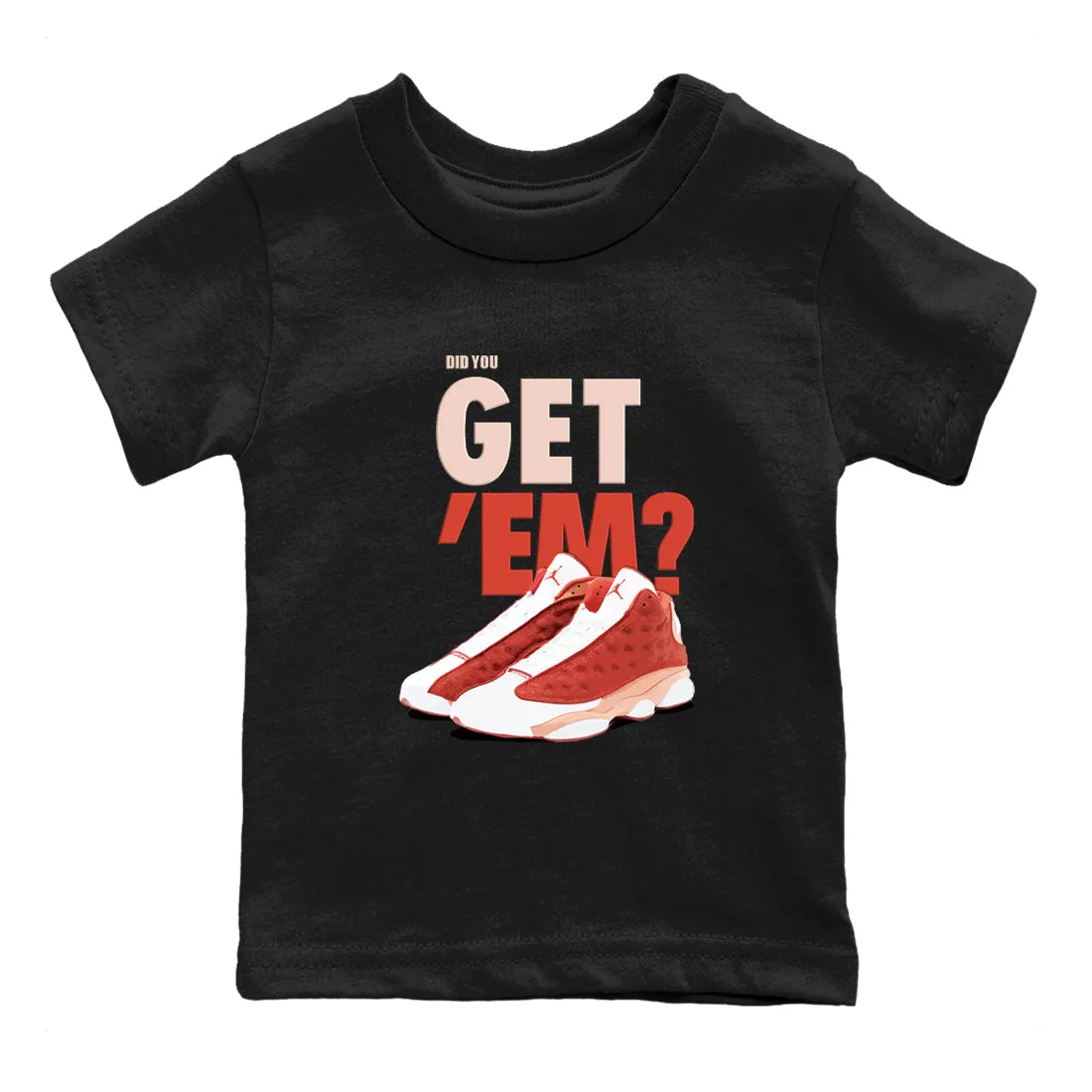 Get Did Dune 'Em 13 Jordan - You Red Exclusive deal Kids Air Sneaker Door-to-door delivery SNRT Tees