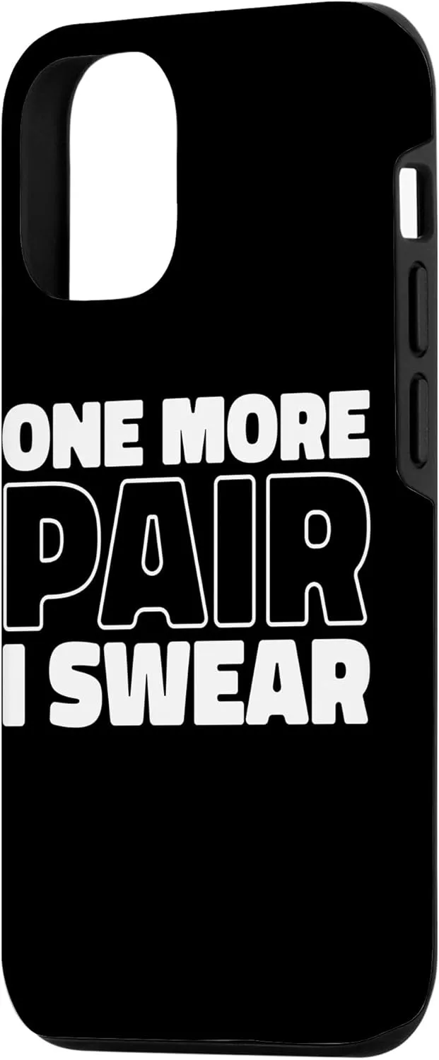 iPhone 15 Sneaker Head Streetwear Style Street - One More Pair I Swear Case