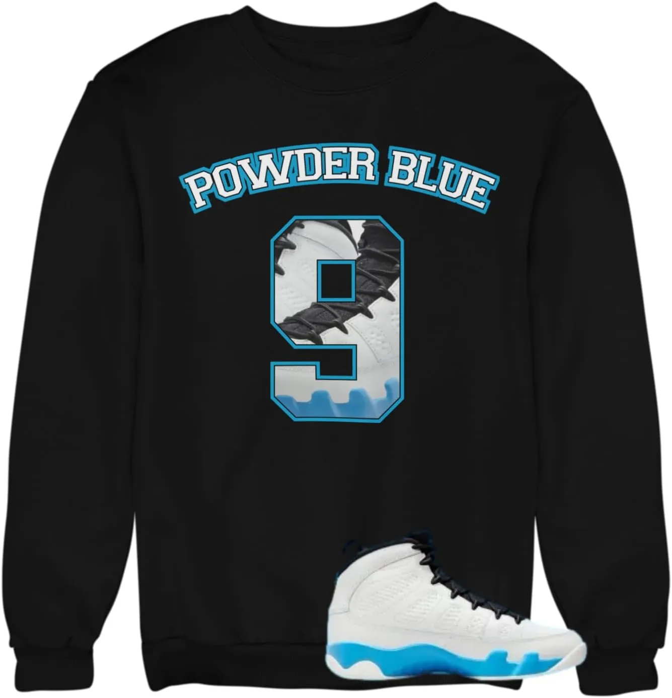 Sweatshirt To Match Jordan 9 Powder Blue Men's Graphic Sweatshirts