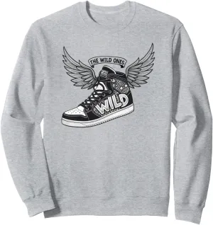 The Wild Ones Winged Sneaker Urban Streetwear Gift Sweatshirt