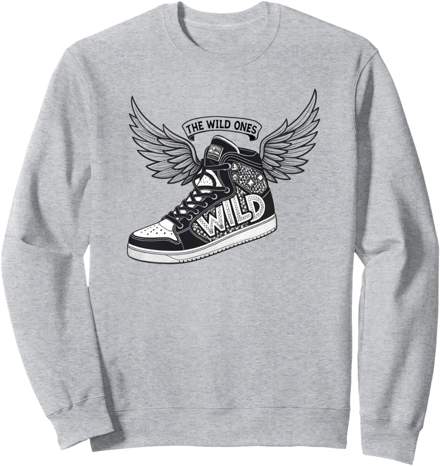 The Wild Ones Winged Sneaker Urban Streetwear Gift Sweatshirt